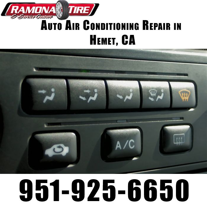Auto Air Conditioning Repair in Hemet, CA A/C Service Ramona Tire